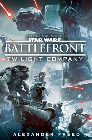 [Star Wars 01] • Battlefront · Twilight Company